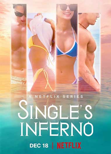 ดูซีรี่ย์ Single’s Inferno 1 (2021) โอน้อยออก ใครโสดตกนรก ซีซั่น1 EP.1-8 จบ พากย์ไทย Netflix