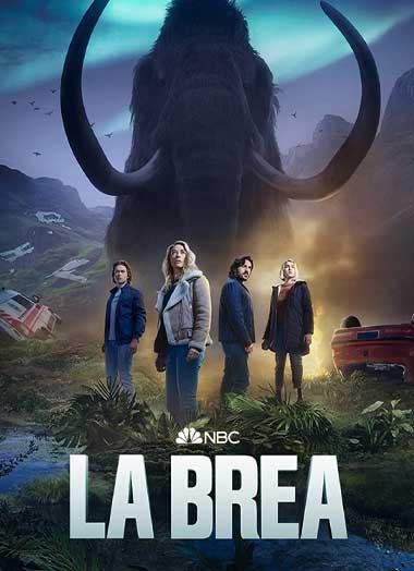ดูซีรี่ย์ La Brea Season 1 (2021) ลาเบรีย ผจญภัยโลกดึกดำบรรพ์ 1 ซับไทย 10 ตอนจบ