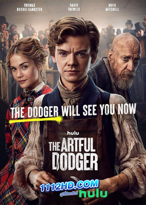 ดูซีรี่ย์ The Artful Dodger (2023) ซับไทย EP.1-8 (จบ)