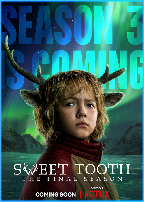 ดูซีรี่ย์ Sweet Tooth Season 3 (2024) พากย์ไทย EP.1-8 (จบ)