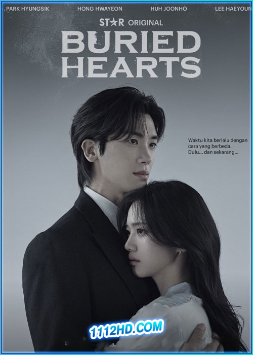 ดูซีรี่ย์ Buried Hearts (2025) ซับไทย EP.1-16 (จบ)