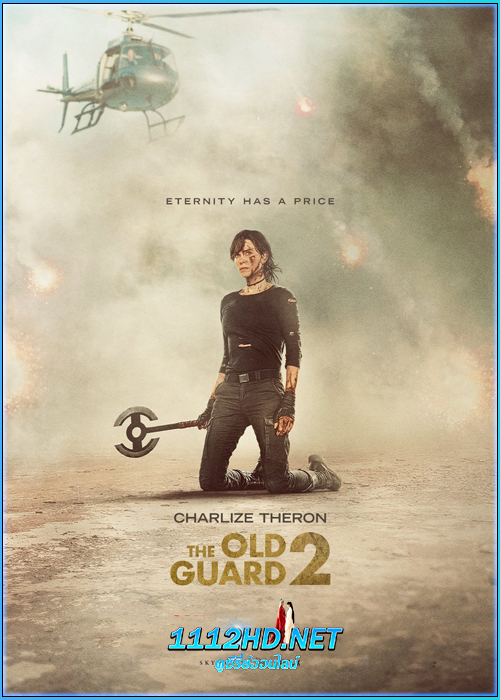 ดูหนัง ดิ โอลด์ การ์ด 2 The Old Guard 2 (2025) เต็มเรื่อง พากย์ไทย