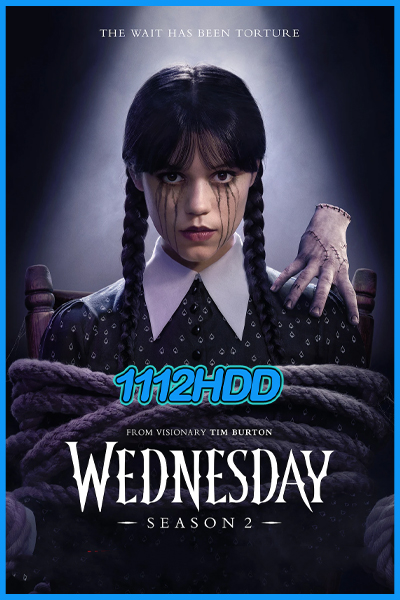 ดูซีรี่ย์ Wednesday Season 2 เวนส์เดย์ แอดดัมส์ 2 (2025) พากย์ไทย EP.1-8 (จบ)