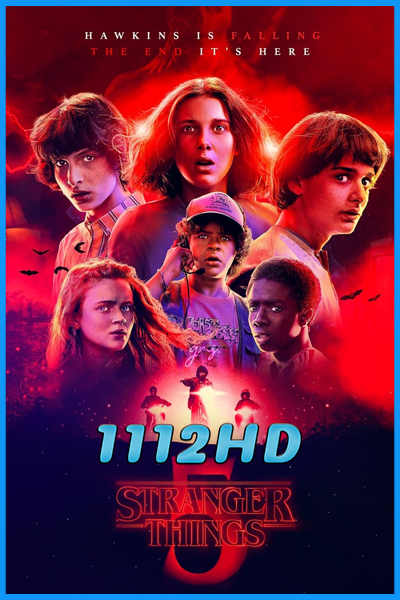 ดูซีรี่ย์ สเตรนเจอร์ ธิงส์ ซีซั่น 5 Stranger Things 5 (2025) พากย์ไทย EP.1-8 (จบ)