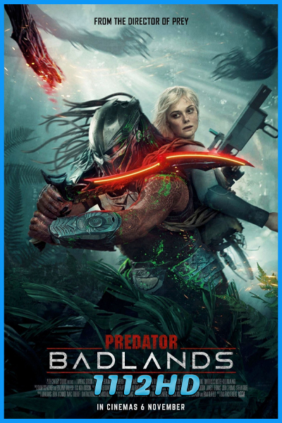 ดูหนัง พรีเดเตอร์: แดนเถื่อน Predator: Badlands (2025) เต็มเรื่อง พากย์ไทย