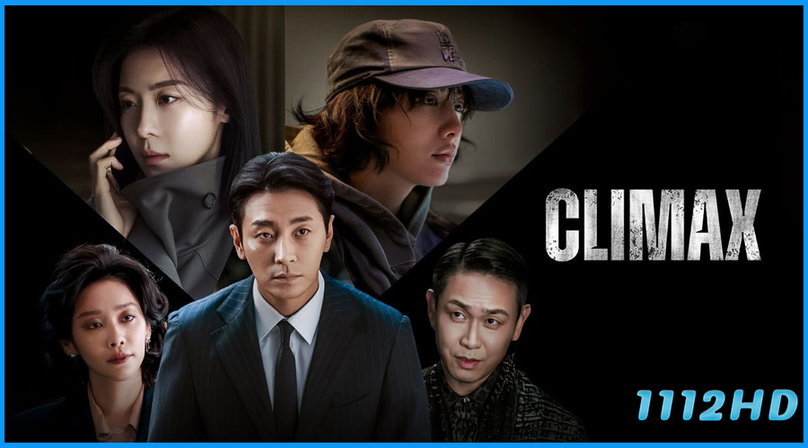 ดูซีรี่ย์ สุดจุดเดือด CLIMAX (2026) ซับไทย