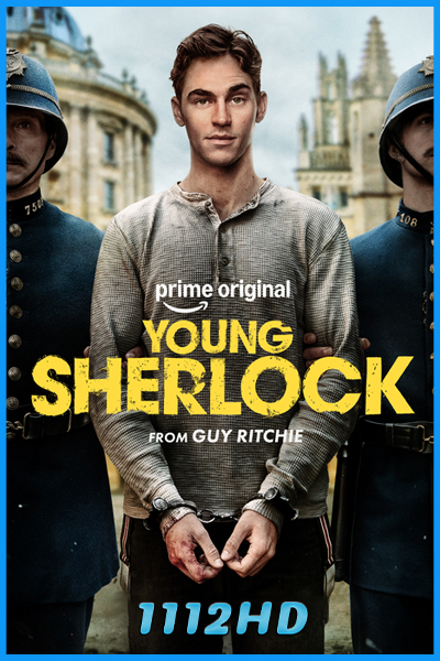 ดูซีรี่ย์ กำเนิดนักสืบ เชอร์ล็อก โฮล์มส์ Young Sherlock (2026) พากย์ไทย EP.1-8 (จบ)
