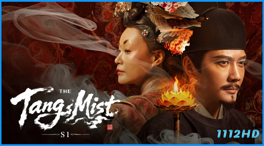 ดูซีรี่ย์ หมอกปริศนาแห่งราชวงศ์ถัง ภาค 1 The Tang Mist S1