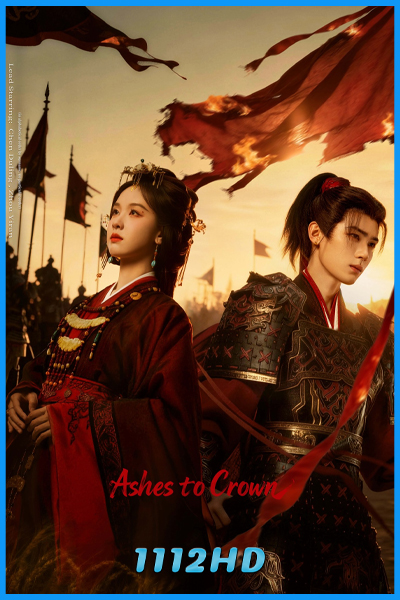 Ashes to Crown (2026) ซับไทย-พากย์ไทย