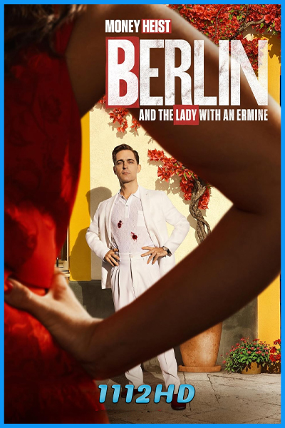ซีรี่ย์ เบอร์ลินกับภาพเขียนของดาวินชี Berlin and the Lady with an Ermine (2026)