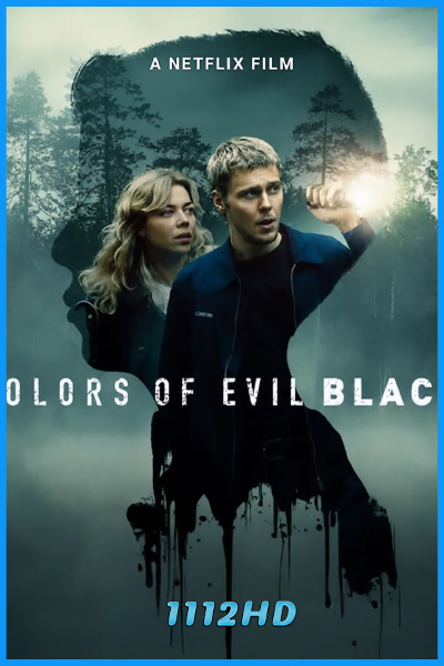ดูหนัง มืดมนดั่งสีปีศาจ: เมืองสีดำ Colors of Evil: Black (2026) พากย์ไทย-ซับไทย