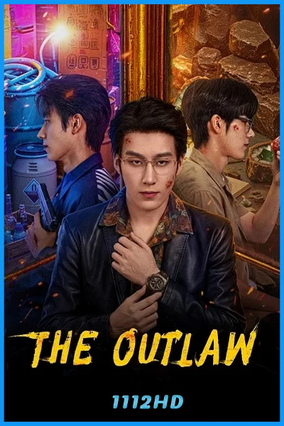 ดูซีรี่ย์ อันธพาลพลิกนรก The Outlaw (2026) ซับไทย EP.1-24 (จบ)