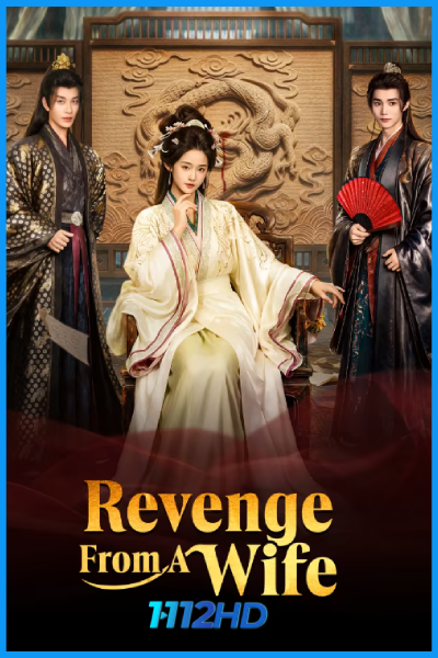 ดูซีรี่ย์ กลลวงบ่วงสังหาร Revenge From A Wife (2026) ซับไทย EP.1-30 (จบ)