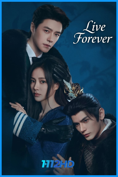 ดูซีรี่ย์ สัญญารักเกินกาล Live Forever (2026) ซับไทย-พากย์ไทย EP.1-24 (จบ)